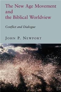 New Age Movement and the Biblical Worldview