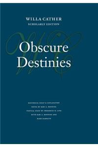 Obscure Destinies