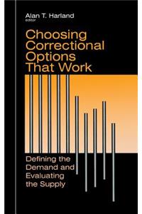 Choosing Correctional Options That Work