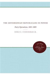 The Jeffersonian Republicans: The Formation of Party Organization, 1789-1801