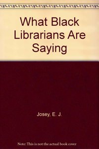 What Black Librarians are Saying