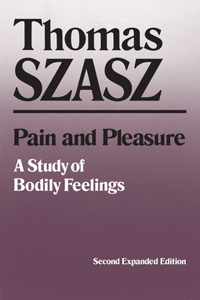 Pain and Pleasure