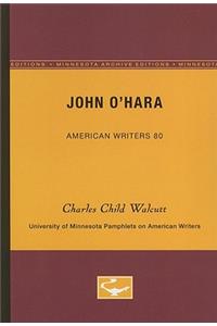 John O'Hara - American Writers 80