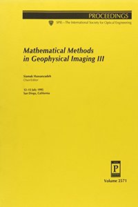 Mathematical Methods in Geophysical Imaging III