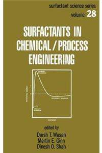 Surfactants in Chemical/Process Engineering