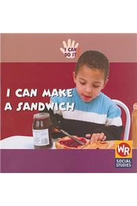 I Can Make a Sandwich