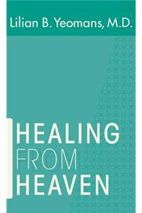 Healing from Heaven