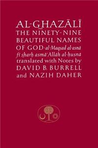 Al-Ghazali on the Ninety-Nine Beautiful Names of God