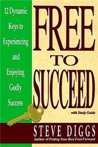 Free to Succeed