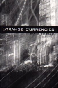 Strange Currencies