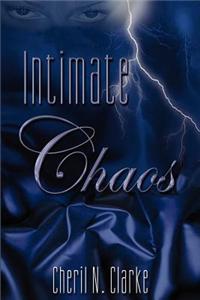 Intimate Chaos