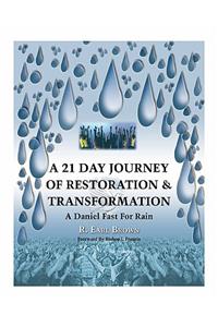 A 21 Day Journey of Restoration & Transformation