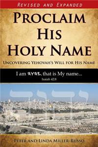 Proclaim His Holy Name