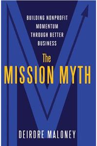 The Mission Myth