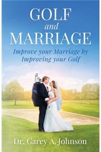 Golf and Marriage