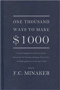 One Thousand Ways to Make $1000