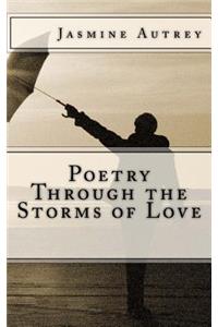 Poetry Through the Storms of Love