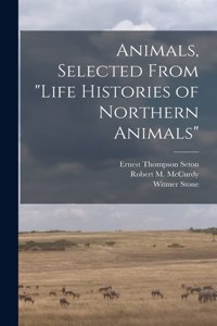 Animals, Selected From 