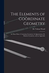 Elements of Coördinate Geometry
