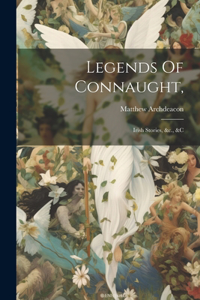 Legends Of Connaught,