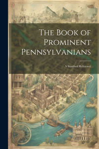 Book of Prominent Pennsylvanians