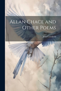 Allan Chace and Other Poems