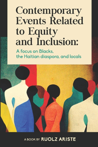 Contemporary Events Related to Equity and Inclusion