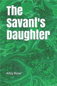 The Savant's Daughter