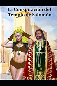 La Conspiraciòn del Templo de Salomòn