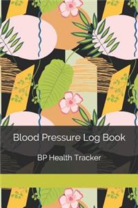 Blood Pressure Log Book