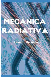 Mecânica Radiativa
