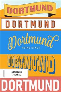 Dortmund meine Stadt - Notizbuch, Journal