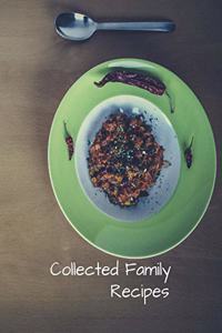 Collected Family Recipes