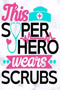 This Superhero Wears Scrubs