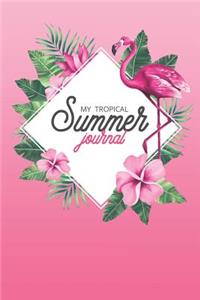 My Tropical Summer Journal