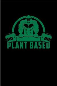 Plant Based