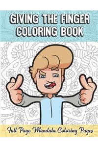 Giving The Finger Coloring Book Full Page Mandala Coloring Pages