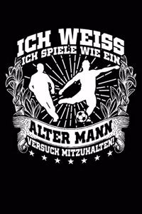 Wie Ein Alter Mann?