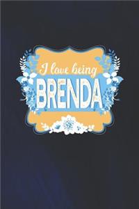 I Love Being Brenda