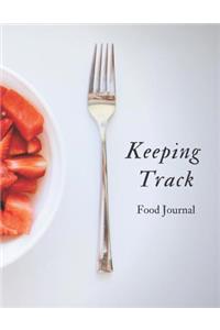 Keeping Track Food Journal