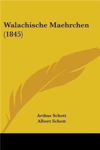 Walachische Maehrchen (1845)