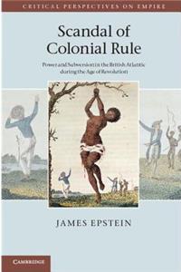Scandal of Colonial Rule
