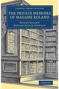 Private Memoirs of Madame Roland