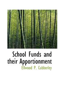 School Funds and Their Apportionment