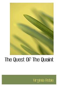 The Quest of the Quaint