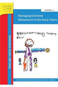 Managing Extreme Behaviours in the Early Years