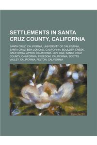 Settlements in Santa Cruz County, California