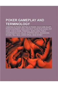 Poker Gameplay and Terminology