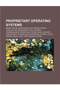 Proprietary Operating Systems