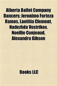 Alberta Ballet Company Dancers: Jeronimo Forteza Ramos, Laetitia Clement, Nadezhda Vostrikov, Noellie Conjeaud, Alexandra Gibson
